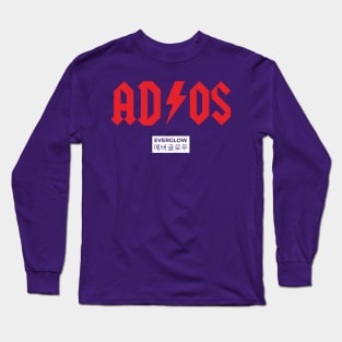 ADIOS Long Sleeve T-Shirt